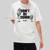 DON'T BE DUMB ASAP ROCKY 2 Essential Cotton T-Shirt